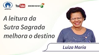 27042017  SEICHONOIE NA TV  A leitura da Sutra Sagrada melhora o destino [upl. by Karlee]