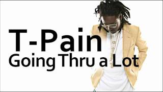 TPain  Thru A Lot ft Bonecrusher [upl. by Anahsal]