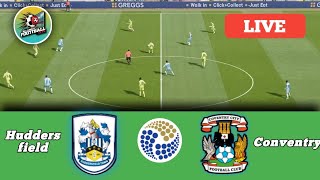 🔴Huddersfield Town vs Coventry City LIVE  EFL Championship 2024 eFootball PES 2021 Game Simulation [upl. by Althee]