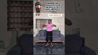 Postpartum Fitness Tuck Tone and Flex with These Easy Movesimprove flexibility and reduce fat [upl. by Neelrahs965]