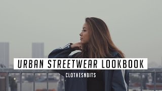 Streetwear Lookbook  clothesnbits [upl. by Ahsenal]