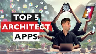 5 Apps for Architects and Designers [upl. by Kunin]