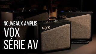 Amplis analogiques à lampes VOX série AV  AV15 AV30 et AV60 La Boite Noire [upl. by Tigges]