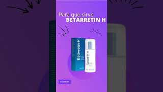 Betarretin h para que sirve 💊 [upl. by Ciredor]