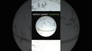 Kronos Quartets album Floodplain was released 15 years ago shorts [upl. by Llenart110]