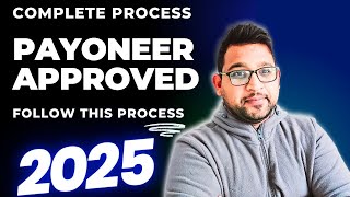 How to Create Payoneer Account in 2025  Complete Process  100 Approved [upl. by Hickey851]