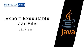 Lesson 9  Export Executable Jar File [upl. by Lais]