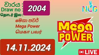 Mega Power 2004 14112024 Today  මෙගා පවර් DLB NLB Lottery result [upl. by Lucey]