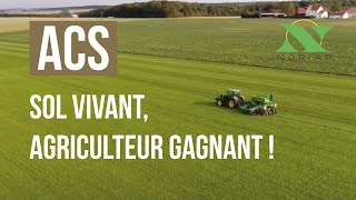 NORIAP  Reportage  Agriculture de conservation  Sol vivant agriculteur gagnant [upl. by Quick]