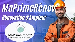 MaPrimeRénov Rénovation dampleur  le GUIDE [upl. by Ayerf]