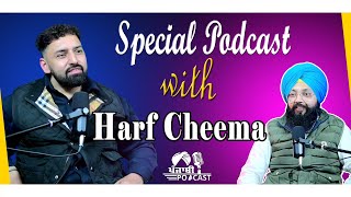 Special Podcast with Harf Cheema  EP 43  Punjabi Podcast [upl. by Brookner]