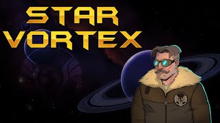 Star Vortex PreRelease  Steam Store Stream [upl. by Stoneman]