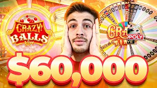 60000 VS LIVE GAMESHOWS Crazy Balls Crazy Time Monopoly [upl. by Lanos]