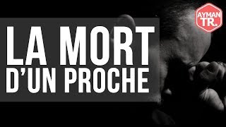 LA MORT DUN PROCHE [upl. by Karl]