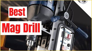 Best Mag Drill in 2021  Top 6 New Model Mag Drills Review [upl. by Sad]