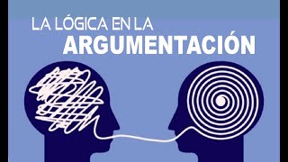 LA LÓGICA Y LA ARGUMENTACIÓN SÚPER FÁCIL [upl. by Laehcor]