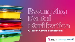 Revamping Dental Sterilization A Tour of Central Sterilization [upl. by Johanna]