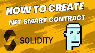 How to create NFT smart contract using Solidity [upl. by Nylirrehs]