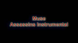 Muse Assassins Instrumental [upl. by Acinot]