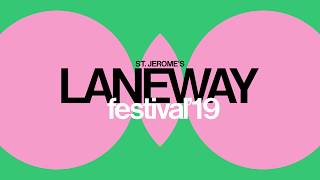 Laneway 2019 Lineup [upl. by Jerrine]