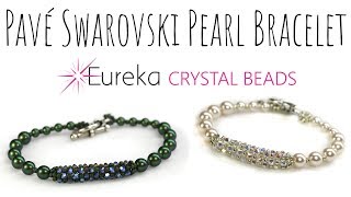 Create Leahs Pavé Swarovski Crystal amp Pearl Bracelet [upl. by Colton]