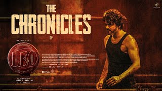 THE CHRONICLES OF LEO  Thalapathy Vijay  Lokesh Kanagaraj  Anirudh Ravichander [upl. by Rask]