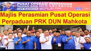 Zahid Hamidi Anthony Loke amp Calon BN PRK Majlis Perasmian Pusat Operasi Perpaduan PRK DUN Mahkota [upl. by Adirem204]