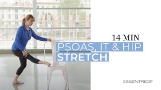 14 MIN Psoas IT amp Hips Stretch with Miranda EsmondeWhite  Essentrics [upl. by Irahk972]