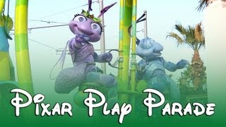 PIXAR PLAY PARADE at California Adventure Disneyland  COMPLETE High Quality 1080P HD [upl. by Yoo]