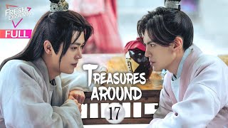 【Multisub】Treasures Around EP17  Bi Wenjun Xu Lu  珠玉在侧  Fresh Drama [upl. by Marijn]