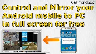 How to mirror Android screen to PC in Fullscreen for easiest method ever [upl. by Benedic]