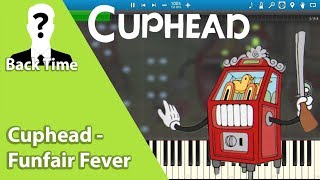 Cuphead  Funfair Fever Piano Cover  Sheets [upl. by Aivek282]