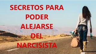 LAS CLAVES PARA ALEJAR AL NARCISISTA CON EL CONTACTO CERO [upl. by Namqul707]