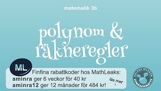 3b 111 polynom och räkneregler [upl. by Nawak]