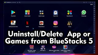 How to Completely Uninstall  Delete App or Games from BlueStacks 5  Remove APK BlueStacks 5 [upl. by Anastasius]