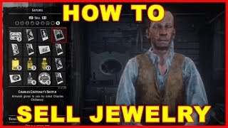 Red Dead Redemption 2 How to Sell Jewelry Gold amp Stolen Stuff Unlock the Fence Location [upl. by Attem]