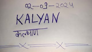 KALYAN TODAY 02092024  KALYAN MATKA  Fix Ank OTC Trick  Kalyan chart  Kalyan chart Matka [upl. by Aihpledalihp]