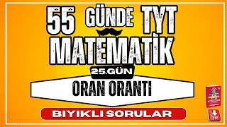 Oran Orantı Bıyıklı Sorular  2024  55 Günde TYT Matematik Kampı  25 Gün  YKS [upl. by Shaver]