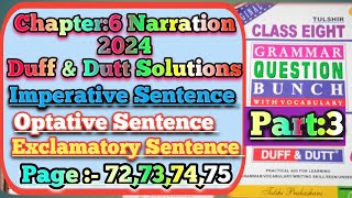 Class Viii Narration DuffampDutt 2024  Page 71to75  ImperativeOptative Exclamatory Sentences [upl. by Anwahsak420]