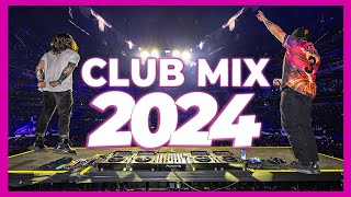 DJ CLUB MIX 2024  Mashups amp Remixes of Popular Songs 2024  DJ Remix Club Music Party Mix 2023 🥳 [upl. by Dennis]