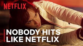 Nobody Hits Like Netflix  Action Trailer  Netflix [upl. by Ardaid]