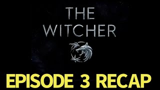 The Witcher Season 2 Episode 3 What Is Lost Recap [upl. by Chenay]