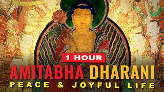 Amitabha Dharani 1 Hour for peace joy and removal of obstacles beautiful Sanksrit Chanting [upl. by Htezil]