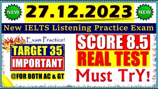 IELTS LISTENING PRACTICE TEST 2023 WITH ANSWERS  27122023 [upl. by Ytomit136]