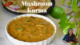 Easy Mushroom Kuruma  കൂണു കൊണ്ടൊരു അടിപൊളി കുറുമ  Restaurant Style Mushroom Kurma  Ep1126 [upl. by Aihsia]