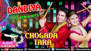 Chogada Tara  Dandiya Dj Remix Hits  Navratri Special  Best Dandiya amp Garba Songs 2018 [upl. by Drofla699]