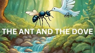 The Ant and The Dove moral story for kids English short story for kids [upl. by Zandt276]