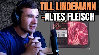 Till Lindemann  Altes Fleisch Reaction [upl. by Dodge]