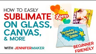 How to Sublimate on Glass Canvas and Blankets Step by Step Dollar Tree Sublimation Ideas [upl. by Eissahc]