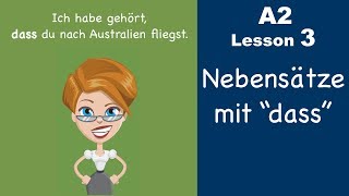 Learn German  Konjunktion quotdassquot  Nebensatz  German for beginners  A2  Lesson 3 [upl. by Tterab804]